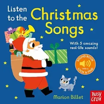 Listen to the Christmas Songs. Re-issue, Board book/***