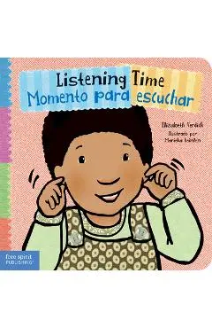 Listening Time / Momento Para Escuchar - Elizabeth Verdick