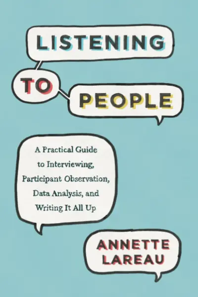 Listening to People | Annette Lareau