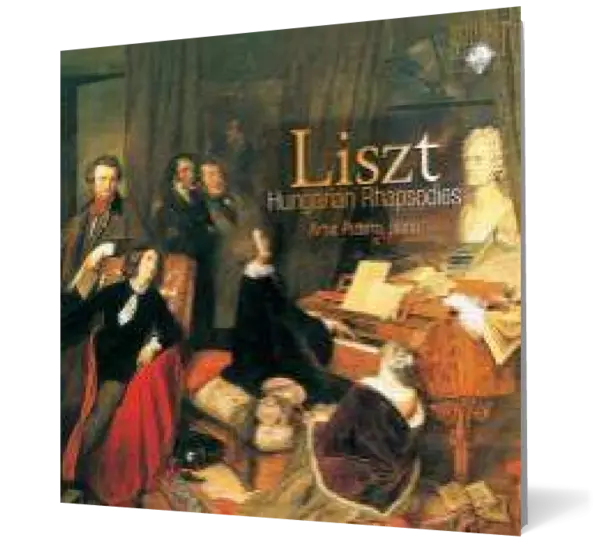 Liszt - Hungarian Rhapsodies
