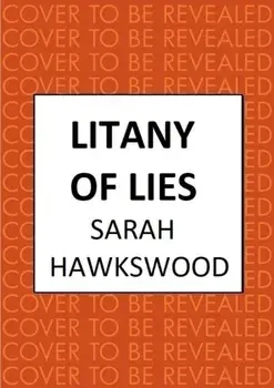 Litany of Lies. The must-read medieval mystery series, Hardback/Sarah Hawkswood