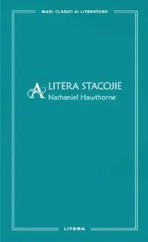 Litera stacojie/Nathaniel Hawthorne