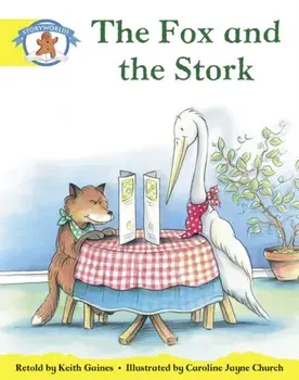 Literacy Edition Storyworlds 2, Once Upon A Time World, The Fox and the Stork, Paperback/Keith Gaines