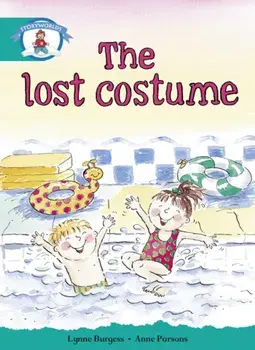 Literacy Edition Storyworlds Stage 6, Our World, The Lost Costume, Paperback/***