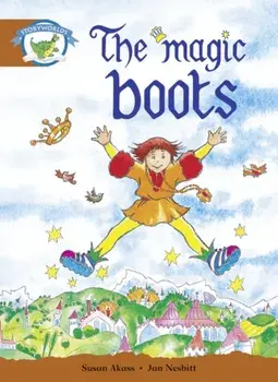 Literacy Edition Storyworlds Stage 7, Fantasy World, The Magic Boots, Paperback/***