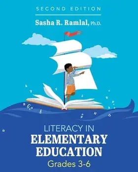 Literacy in Elementary Education, Grades 3-6, Paperback/Sasha R. Ramlal