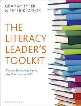 Literacy Leader's Toolkit, Paperback/Graham Tyrer