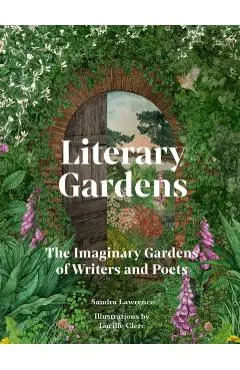 Literary Gardens - Sandra Lawrence