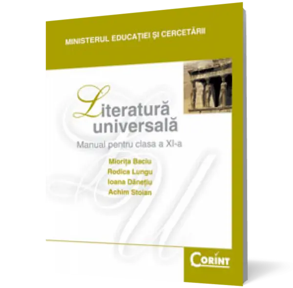 Literatură universală. Manual pentru cls. a XI-a