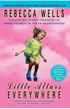 Little Altars Everywhere - Rebecca Wells