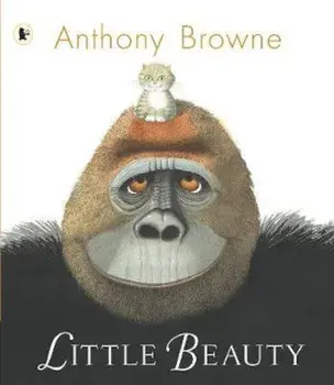 Little Beauty, Paperback/Anthony Browne