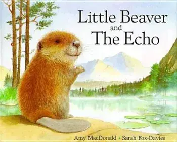 Little Beaver and the Echo, Paperback/Amy MacDonald