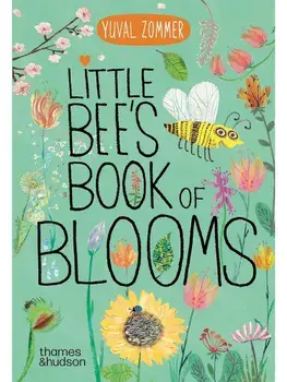 Little Bee's Book of Blooms, Board book/Yuval Zommer