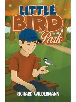 Little Bird Park, Paperback/Richard Wildermann