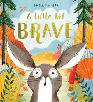 Little Bit Brave/Nicola Kinnear