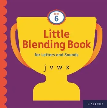 Little Blending Books for Letters and Sounds: Book 6, Paperback/***