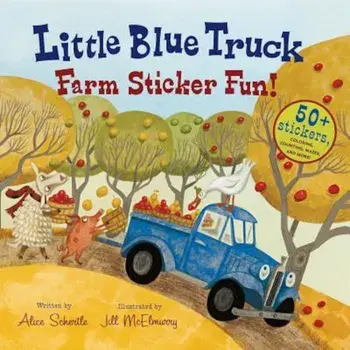 Little Blue Truck Farm Sticker Fun!, Paperback/Alice Schertle