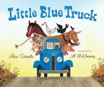 Little Blue Truck, Hardcover/Alice Schertle