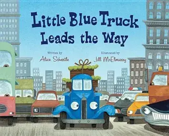 Little Blue Truck Leads the Way, Hardcover/Alice Schertle