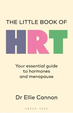 Little Book of HRT - Dr Ellie (nhs) Cannon