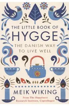 Little Book of Hygge - Meik Wiking