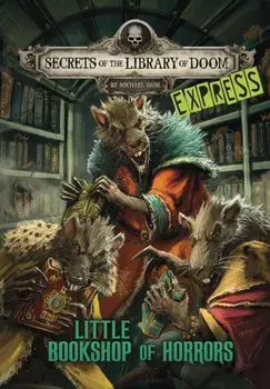 Little Bookshop of Horrors - Express Edition, Paperback/Michael (Author) Dahl