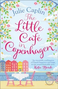 Little Cafe in Copenhagen, Paperback/Julie Caplin