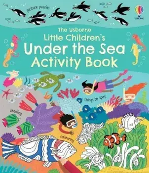 Little Children's Under the Sea Activity Book, Paperback/Rebecca Gilpin
