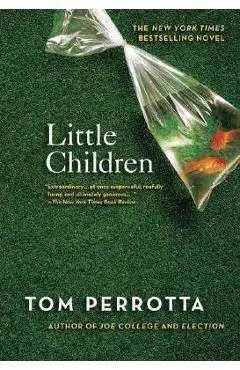 Little Children - Tom Perrotta