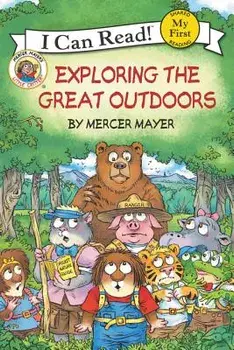 Little Critter: Exploring the Great Outdoors, Paperback/Mercer Mayer