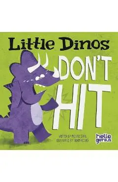 Little Dinos Don't Hit - Michael Dahl