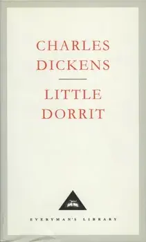 Little Dorrit, Hardback/Charles Dickens