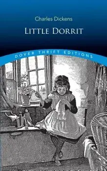 Little Dorrit, Paperback/Charles Dickens