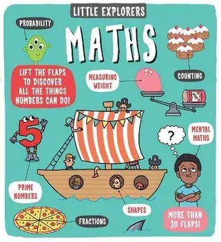 Little Explorers: Maths, Board book/Dynamo Ltd.
