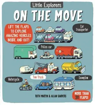 Little Explorers: On the Move, Hardcover/Ruth Martin
