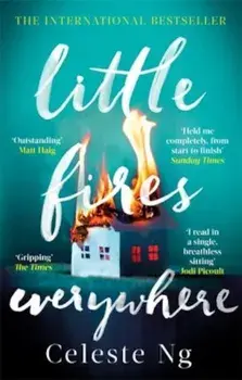 Little Fires Everywhere/Celeste Ng