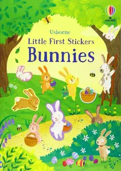 Little First Stickers Bunnies/Kristie Pickersgill