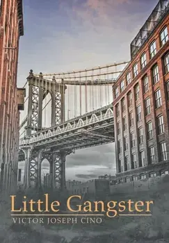 Little Gangster, Hardback/Victor Joseph Cino