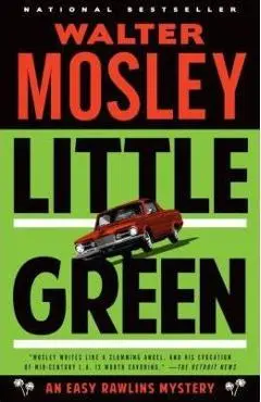 Little Green: An Easy Rawlins Mystery - Walter Mosley