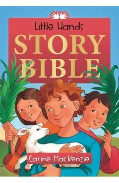 Little Hands Story Bible - Carine Mackenzie