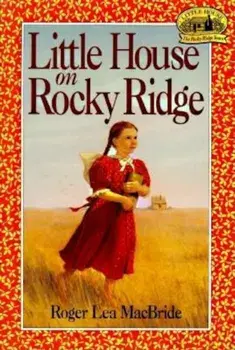 Little House on Rocky Ridge, Paperback/Roger Lea MacBride