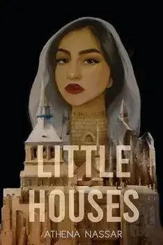 Little Houses, Paperback/Athena Nassar