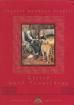 Little Lord Fauntleroy, Hardback/Frances Hodgson Burnett