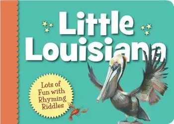 Little Louisiana, Hardcover/Anita C. Prieto