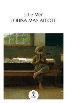 Little Men. Life at Plumfield with Jo's Boys, Paperback/Louisa May Alcott