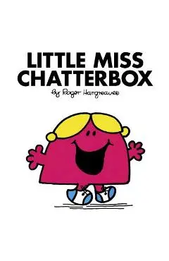 Little Miss Chatterbox - Roger Hargreaves