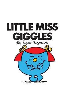 Little Miss Giggles - Roger Hargreaves