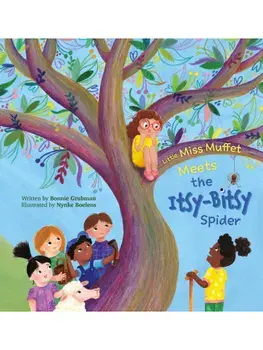 Little Miss Muffet Meets the Itsy-Bitsy Spider, Hardback/Bonnie Grubman