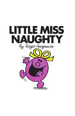 Little Miss Naughty - Roger Hargreaves