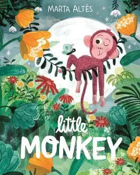 Little Monkey, Paperback/Marta Altes